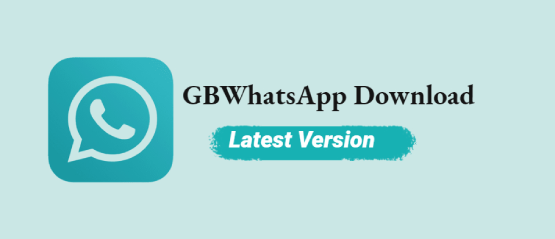 gbwhatsapp download latest version